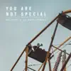 Ill Move Sporadic & Big Toast - You Are Not Special